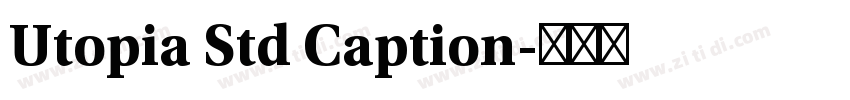 Utopia Std Caption字体转换